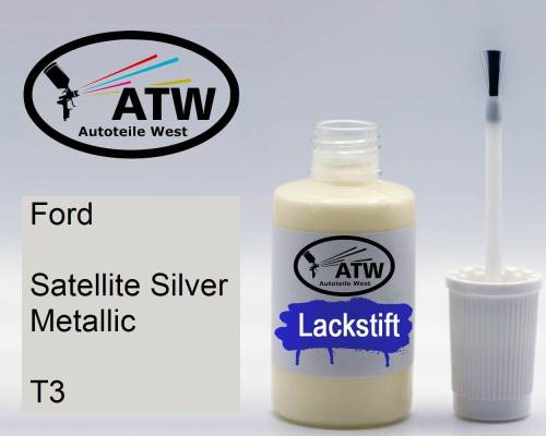 Ford, Satellite Silver Metallic, T3: 20ml Lackstift, von ATW Autoteile West.